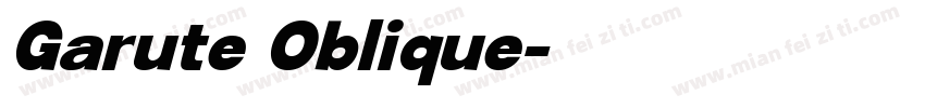Garute Oblique字体转换
